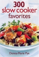 300 Slow Cooker Favorites артикул 372c.