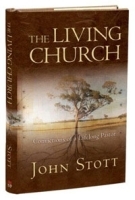 The Living Church: Convictions of a Lifelong Pastor артикул 591c.